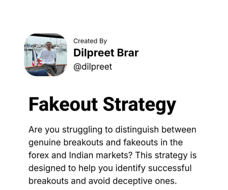 Dilpreet Brar Fake out Strategy