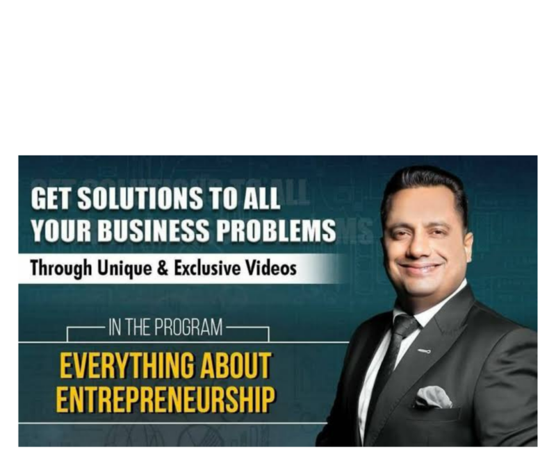 Everything About Entrepreneurship By Dr. Vivek Bindra