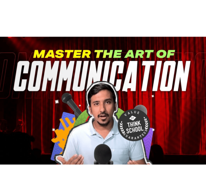 Communication Masterclass (𝐓𝐡𝐢𝐧𝐤 𝐒𝐜𝐡𝐨𝐨𝐥) by Ganeshprasad